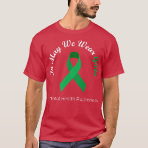 In mei Draag we de maand 'Green Mental Health Awar T-shirt