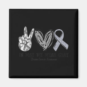 In mei Draag we Gray Brain Cancer Awareness Maand Magneet