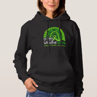 In mei Draag we Green Mental Health Awareness Gree Hoodie