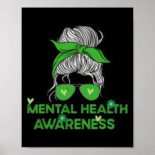 In mei Draag we Green Mental Health Awareness Mess Poster