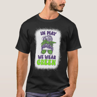 In mei Draag we Green Messy Bun Mental Health Awar T-shirt