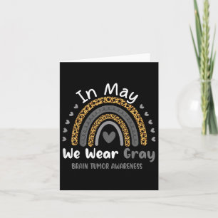 In mei Draag we Grey Brain Cancer Tumor Awareness  Kaart