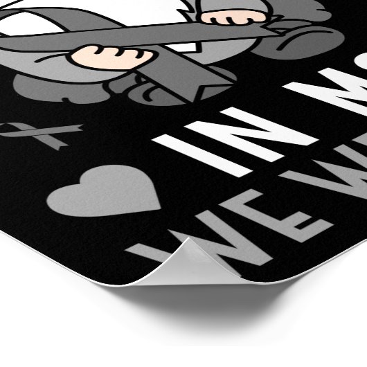 In mei Draag we grijs brein Tumor Grey Ribbon Poster (Hoek)