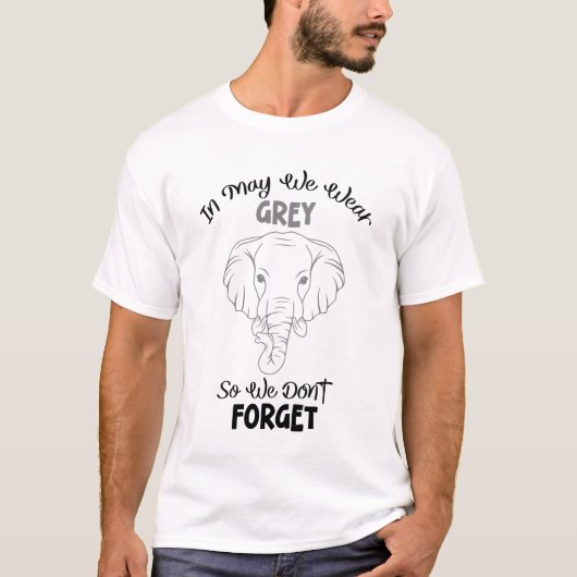 In mei Draag we grijze, grijze kankerolifant T-shi T-shirt (Voorkant)