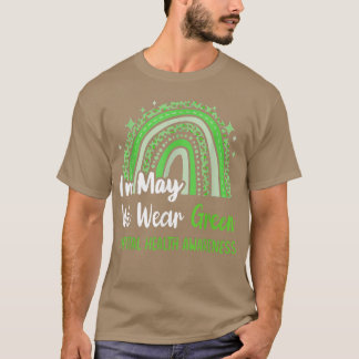 In mei Draag we groene geestelijke gezondheidsvoor T-shirt