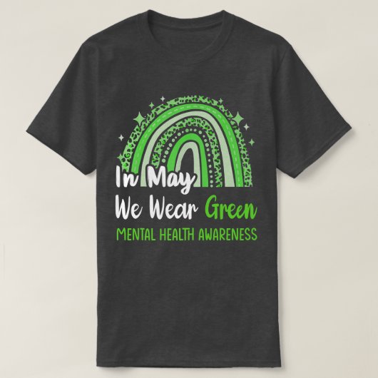 In mei Draag we groene geestelijke gezondheidsvoor T-shirt (Design voorkant)