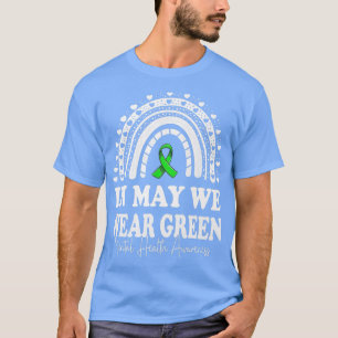 In mei Draag we groene geestelijke gezondheidsvoor T-shirt