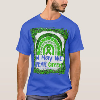 In mei Draag we groene geestelijke gezondheidsvoor T-shirt