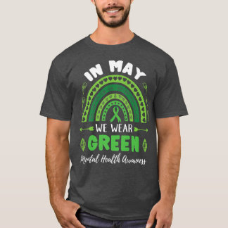 In mei Draag we het bewustzijn van groene geesteli T-shirt