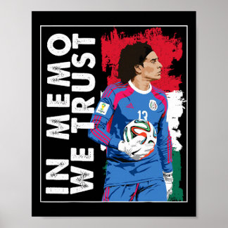 In Memo Ochoa We Trust Mexicaans Voetbal Poster