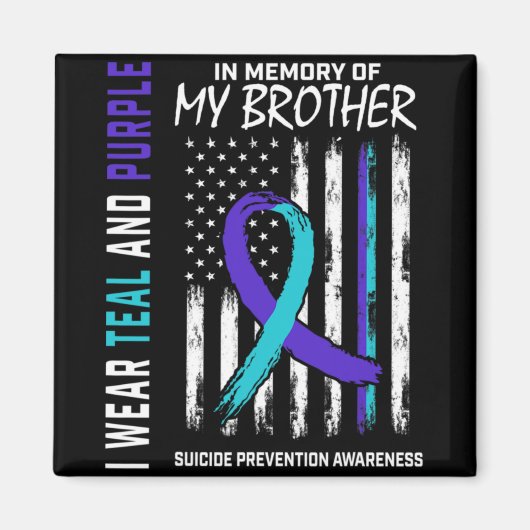 In Memory Brother Suicide Awareness Prevention Ame Magneet (Voorkant)