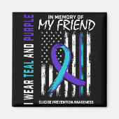 In Memory Friend Suicide Awareness Prevention Amer Magneet (Voorkant)