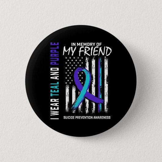 In Memory Friend Suicide Awareness Prevention Amer Ronde Button 5,7 Cm (Voorkant)