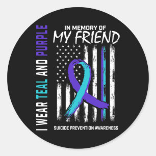 In Memory Friend Suicide Awareness Prevention Amer Ronde Sticker