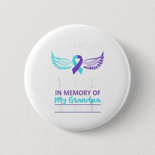 In Memory Of Grandpa Suicide Awareness Prevention  Ronde Button 5,7 Cm (Voorkant)