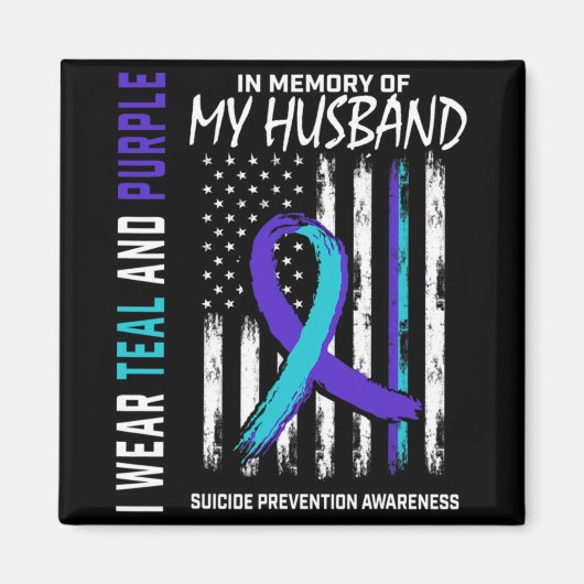 In Memory Of My Husband Suicide Awareness Preventi Magneet (Voorkant)