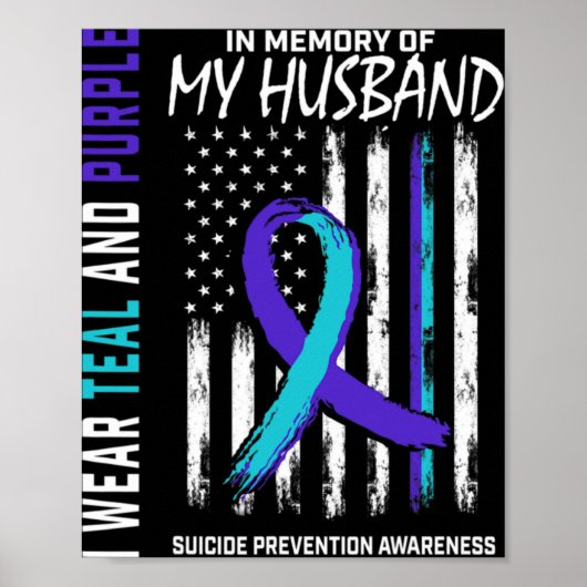 In Memory Of My Husbynd Suicide Awareness Preventi Poster (Voorkant)