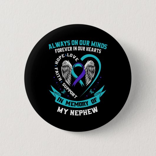 In Memory Of My Nephew Suicide Awareness Preventio Ronde Button 5,7 Cm (Voorkant)