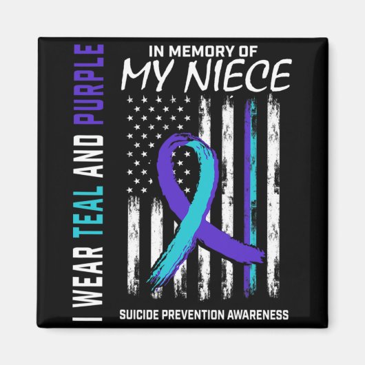 In Memory Of My Niece Suicide Awareness Prevention Magneet (Voorkant)