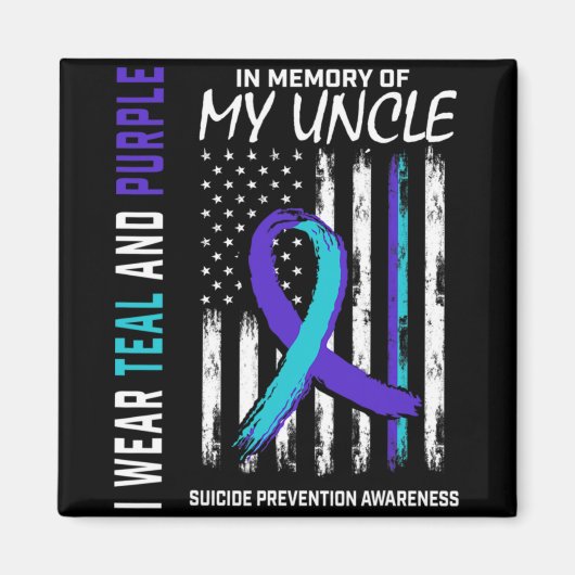 In Memory Of My Uncle Suicide Awareness Prevention Magneet (Voorkant)