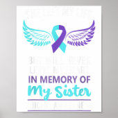 In Memory Of Sister Suicide Awareness Prevention  Poster (Voorkant)