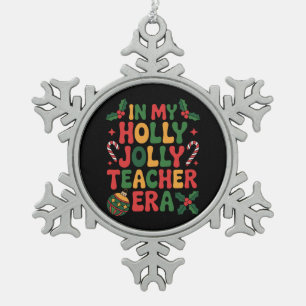 In Mij Era Als Lollige Juf Kerstmis Xmas Snoepgoed Tin Sneeuwvlok Ornament