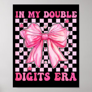 In Mij Era Met Dubbele Cijfers Coquette Strik 10e Poster