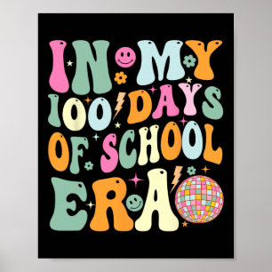 In mijn 100 dagen schooltijd leraar Kinder 100 dag Poster