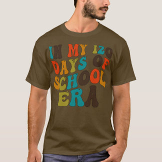 In mijn 120 dagen schooltijd t-shirt