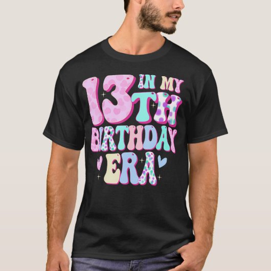 In mijn 13e verjaardag tijdperk meisje geschenken  t-shirt (Voorkant)