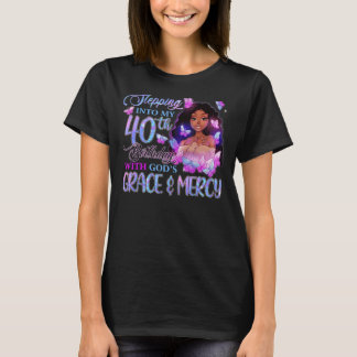 In mijn 40ste met Gods Grace Mercy Melan T-shirt