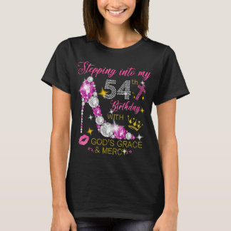 In mijn 54e dag met Gods Grace Mercy T-shirt