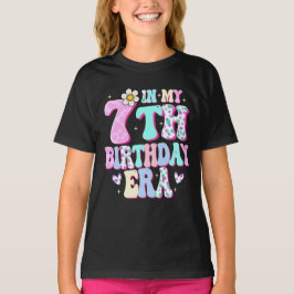 In mijn 7e verjaardag tijdperk Meisje Zevende verj T-shirt