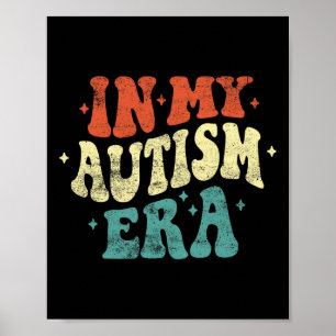 In mijn autisme tijdperk Grappig Autisme Bewustzij Poster