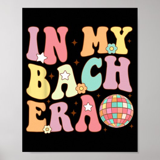 In mijn Bach tijdperk Groovy Bride Squad Bridesmai Poster (Voorkant)