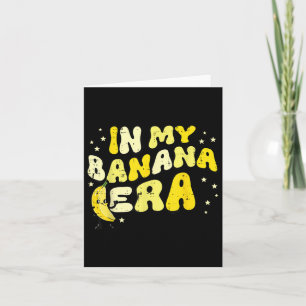 In Mijn Bananen Tijdperk Groovy Grappige Fruit Voe Kaart
