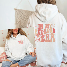 In Mijn Betrokken Era Verloving Gift Custom Financ Hoodie