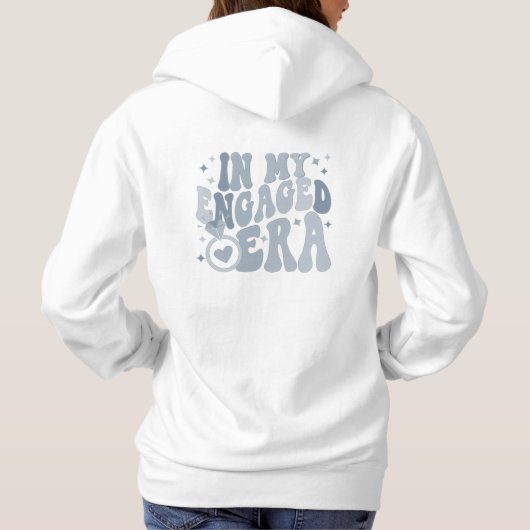 In Mijn Betrokken Era Verloving Gift Custom Financ Hoodie (Achterkant)