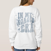 In Mijn Betrokken Era Verloving Gift Custom Financ Trui (Achterkant)