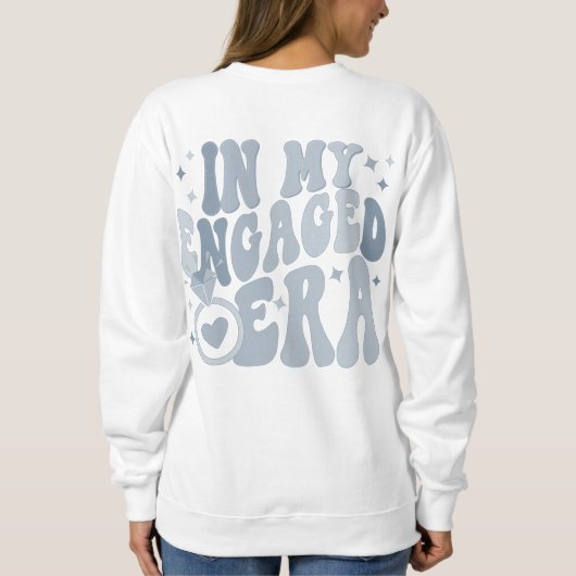 In Mijn Betrokken Era Verloving Gift Custom Financ Trui (Achterkant)