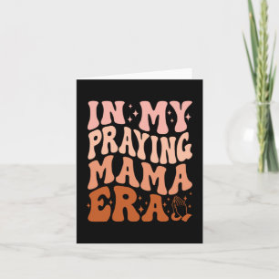 In Mijn Biddende Mama Tijdperk Gebed Christelijke Kaart