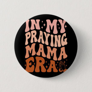 In Mijn Biddende Mama Tijdperk Gebed Christelijke Ronde Button 5,7 Cm