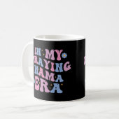 In mijn biddende mama-tijdperk koffiemok (Voorkant links)