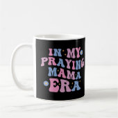 In mijn biddende mama-tijdperk koffiemok (Links)