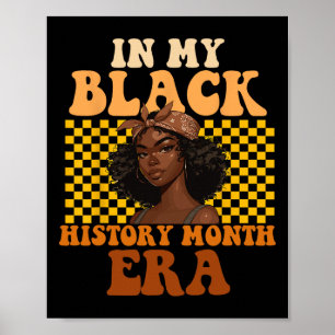 In Mijn Black History Month Tijdperk Retro Black H Poster