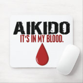 In mijn bloed AIKIDO Muismat (Met muis)