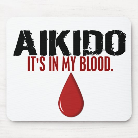 In mijn bloed AIKIDO Muismat (Voorkant)