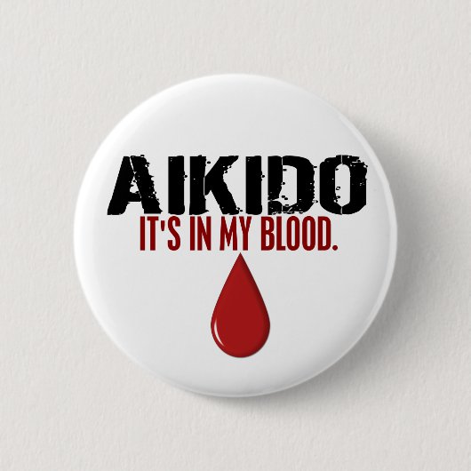 In mijn bloed AIKIDO Ronde Button 5,7 Cm (Voorkant)