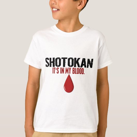 In mijn bloed SHOTOKAN T-shirt (Voorkant)