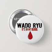 In mijn bloed WADO RYU Ronde Button 5,7 Cm (Voorkant /achterkant)